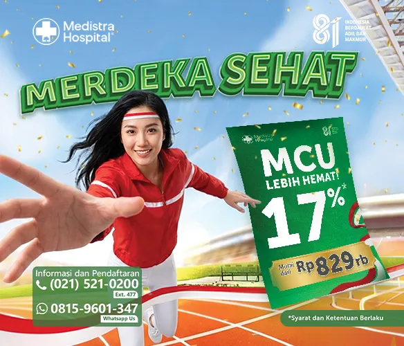 Rayakan Semangat Kemerdekaan dengan Cek Kesehatan di Medistra Hospital 🇮🇩